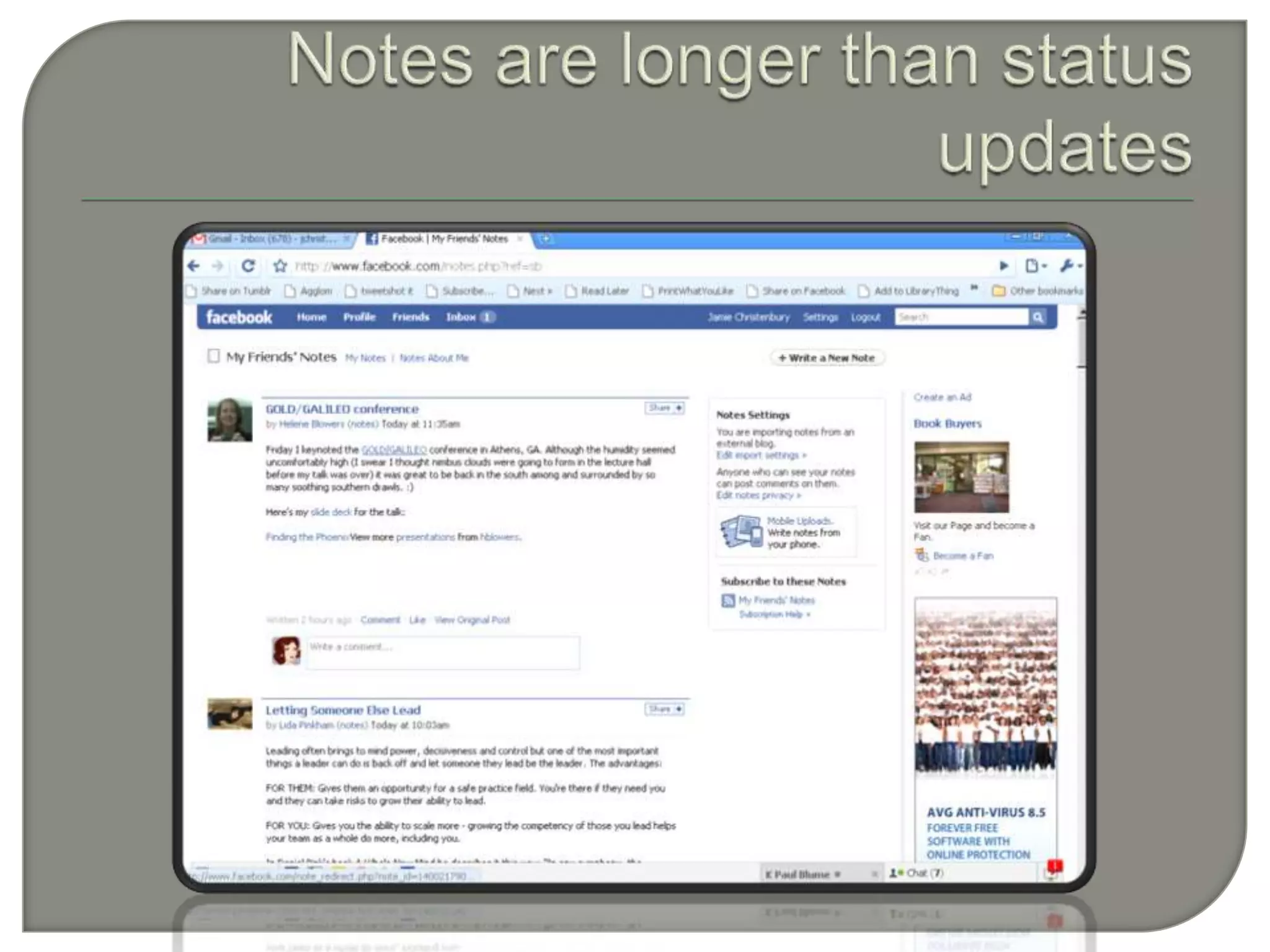 Notes are longer than status updates
