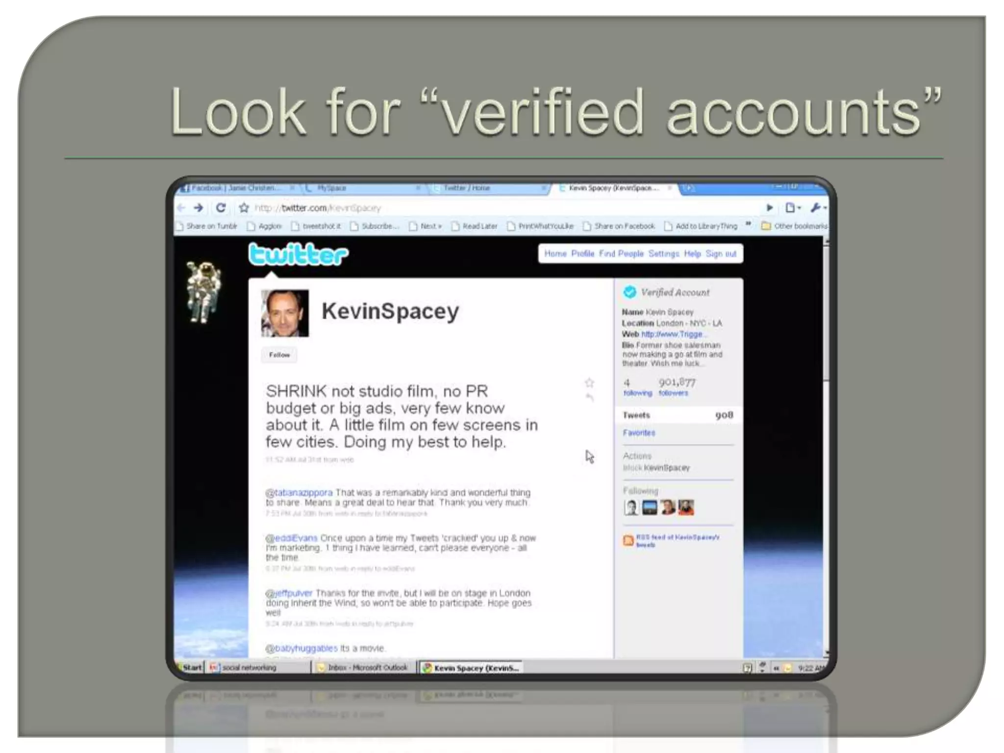 Look for “verified accounts”