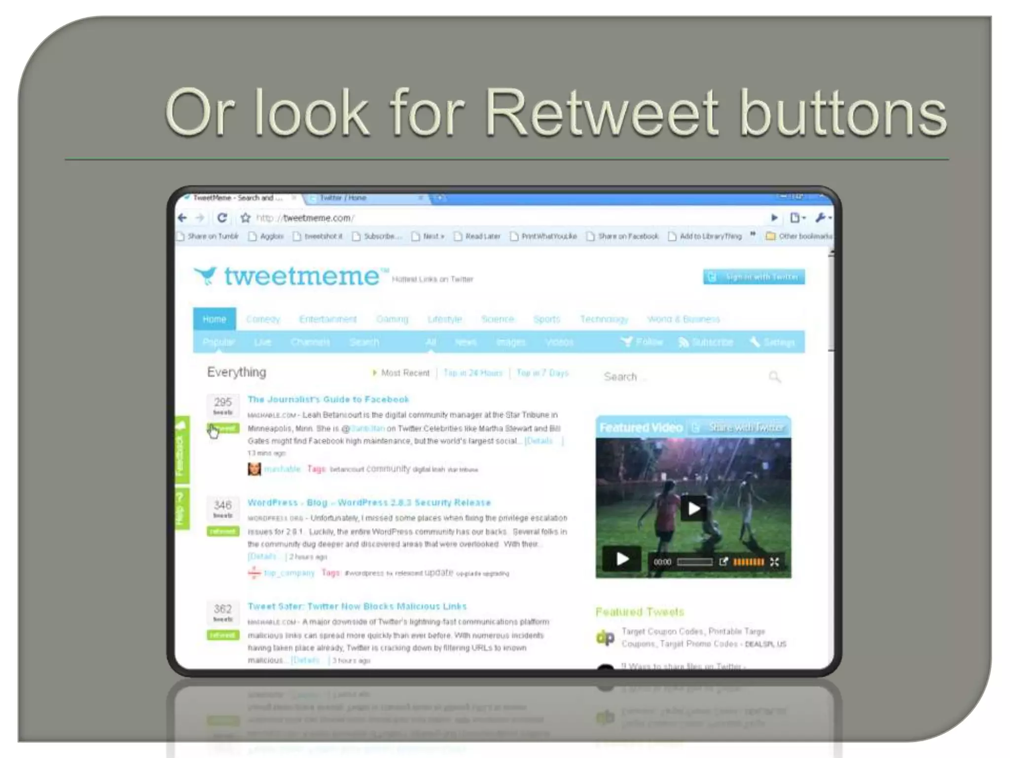 Or look for Retweet buttons