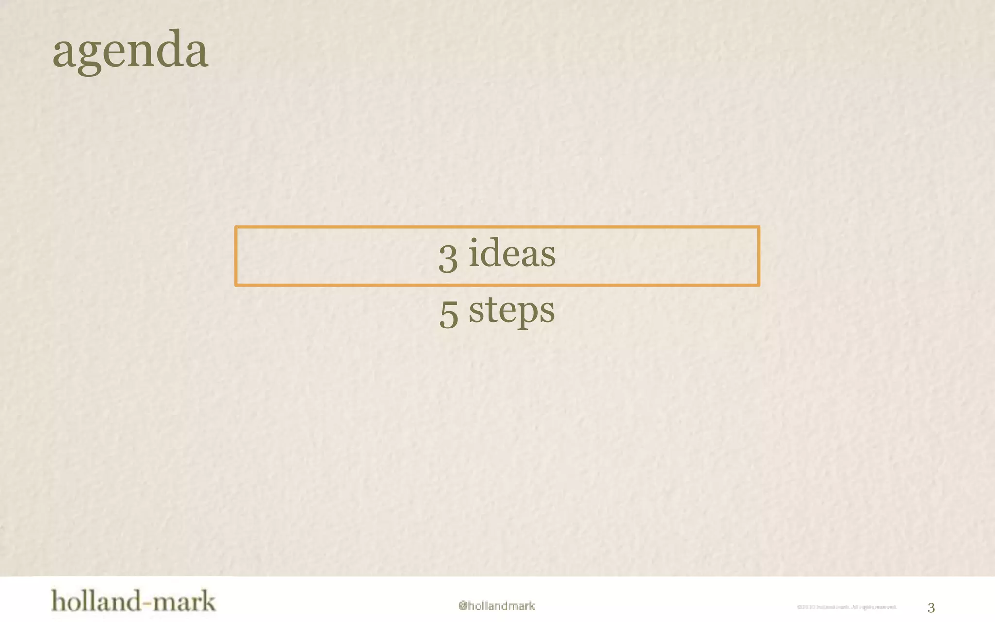 agenda3 ideas5 steps3