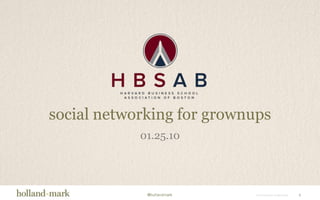 1 social networking for grownups 01.25.10 