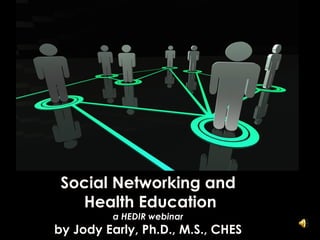 Social Networking and Health Education | PPT