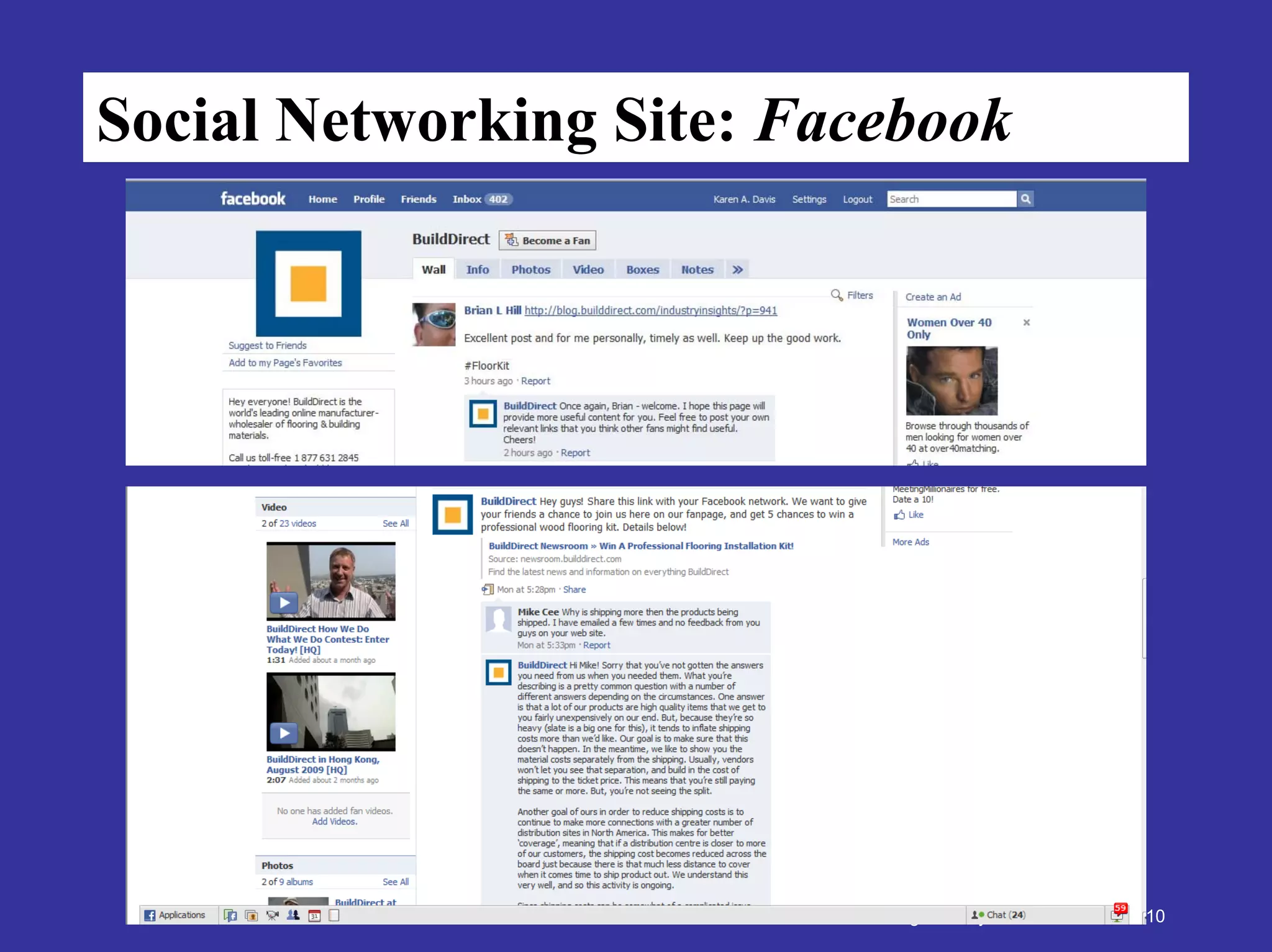 Social Networking Site: Facebook




                         © Building Industry Resources 2009-2010
 