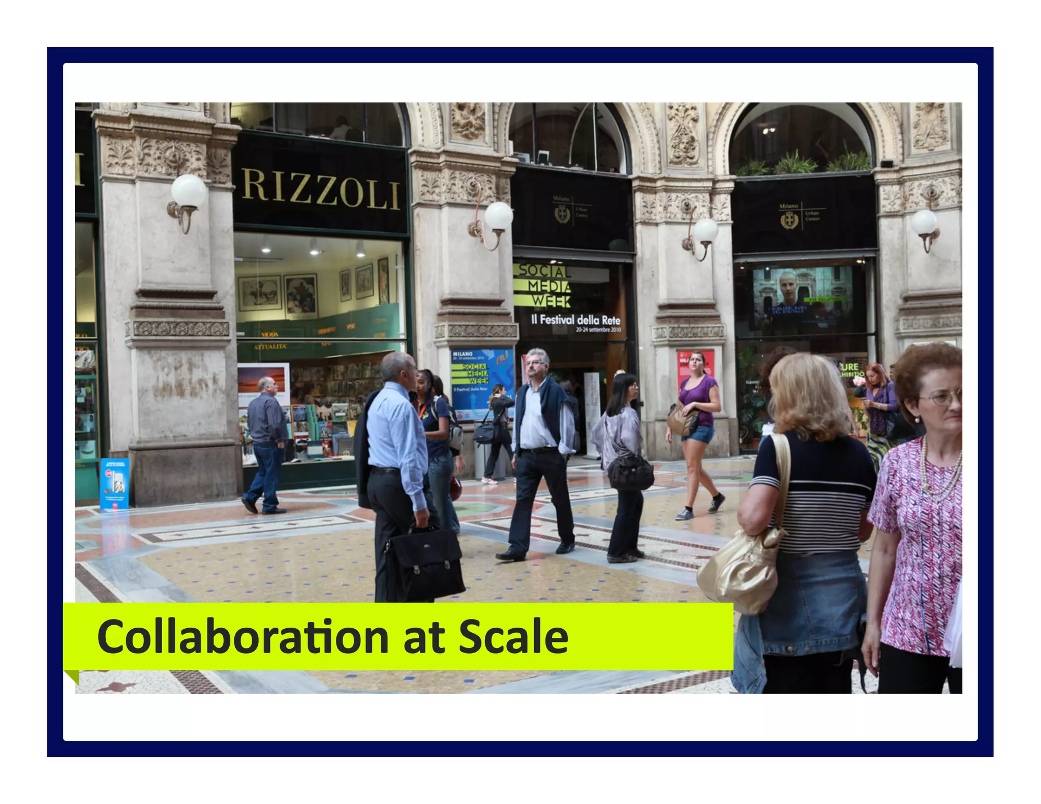 CollaboraBon	
  at	
  Scale	
  
 