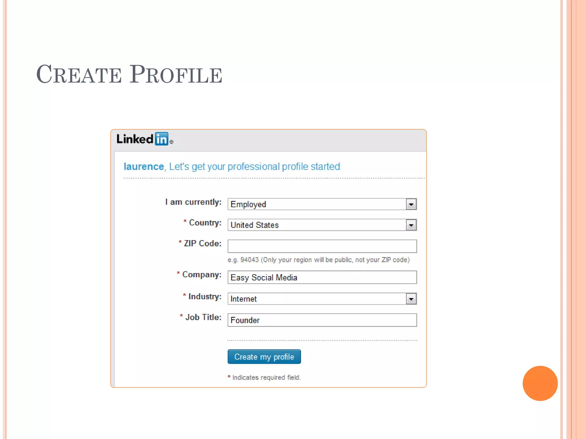 CREATE PROFILE
 