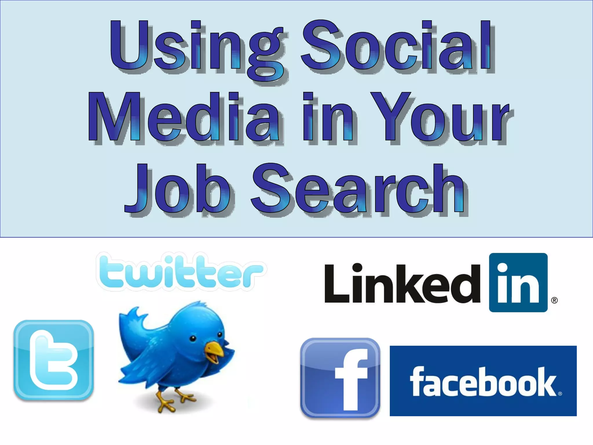 Using Social Media in Your Job Search 