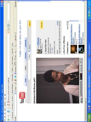 Video-sharing for Library Orientation 
 