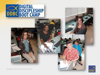 Copyright © 2011 Interactive Connections
 