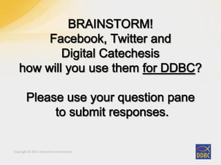 Copyright © 2011 Interactive Connections
 