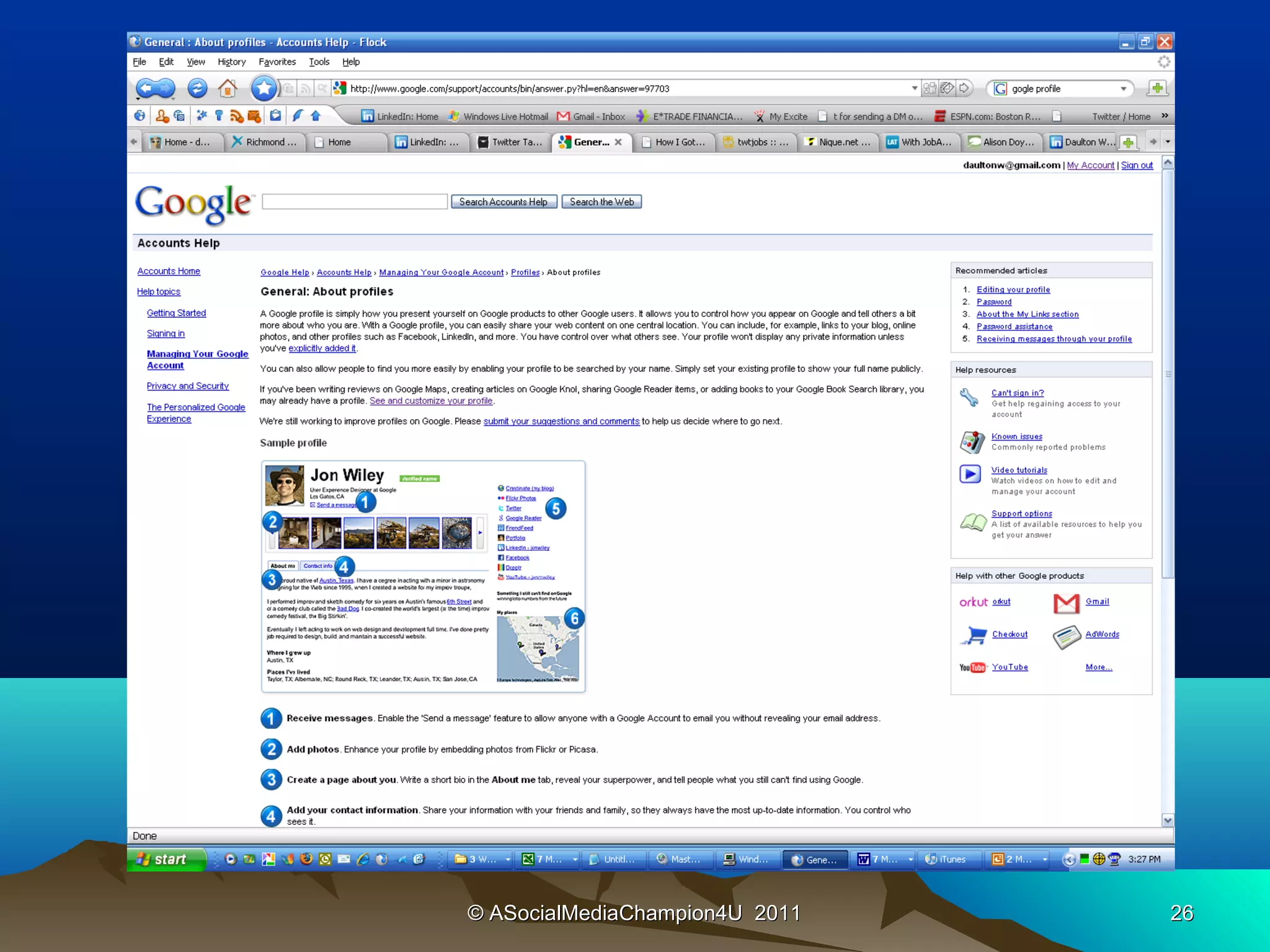 © ASocialMediaChampion4U 2011   26
 