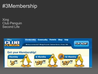 #3Membership Xing Club Penguin Second Life 
