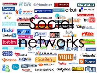 Social networks 