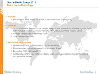 2010
                       Social Media Study 2010
                       More on methodology



                       S...