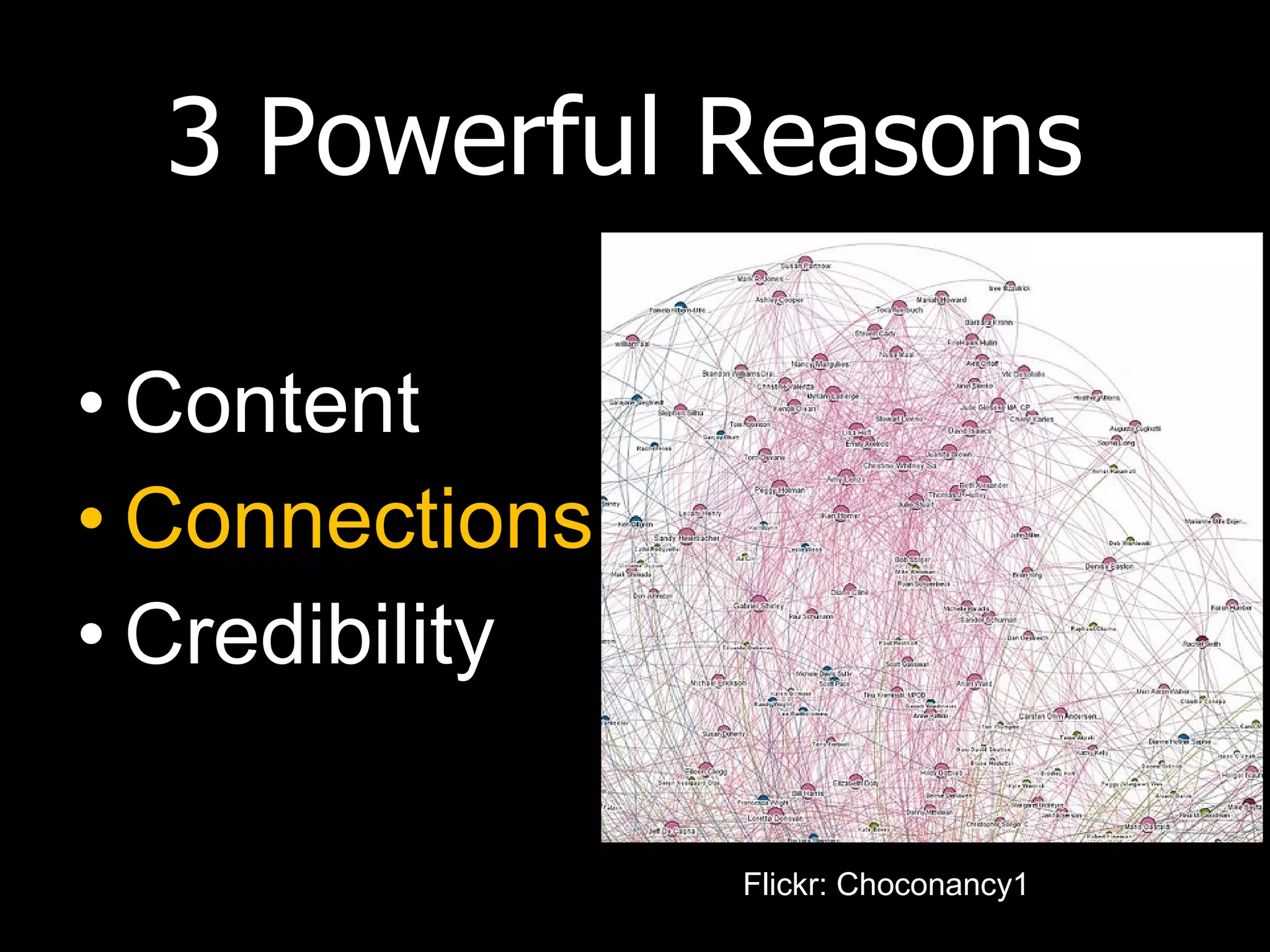3 Powerful Reasons Content Connections Credibility Flickr: Choconancy1 