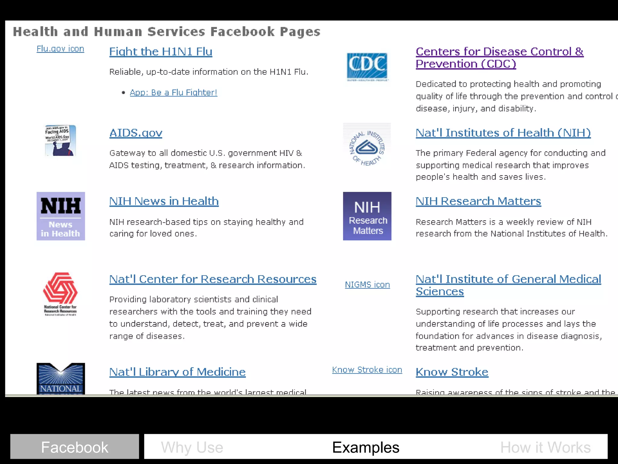 Why Use   Examples     How it Works Facebook 