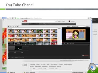 You Tube Chanel 
 