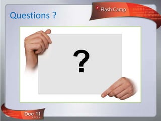 Questions ?
 