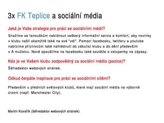 Sociální média v Gambrinus lize 2012