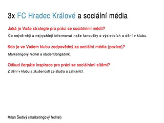 Sociální média v Gambrinus lize 2012
