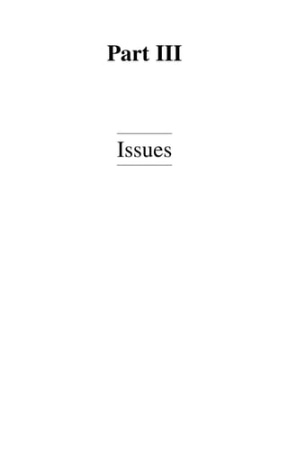 Part III
Issues
 