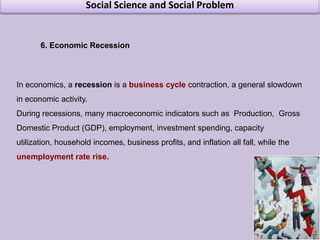 Social Science and Social ProblemInflation & Food inflationIn economics, inflation is a rise in the general level of prices of goods and services in an economy over a period of time.