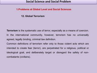 Social Science and Social ProblemProblems at Global Level and Social Sciences 5. Mass unemployment in Europe & USA
