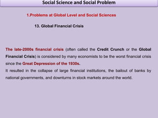 Social Science and Social ProblemProblems at Global Level and Social Sciences 8. Energy crisis, Oil crisis