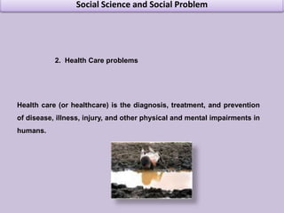 Inadequate  Sanitation and Clean water