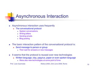 Human Interaction, Social Protocols and Collaborative Applications