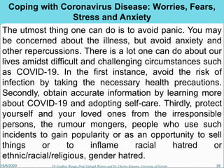 Social psychological patterns of managing the coronavirus disease