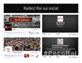 Radio2 Rai sui social

 
