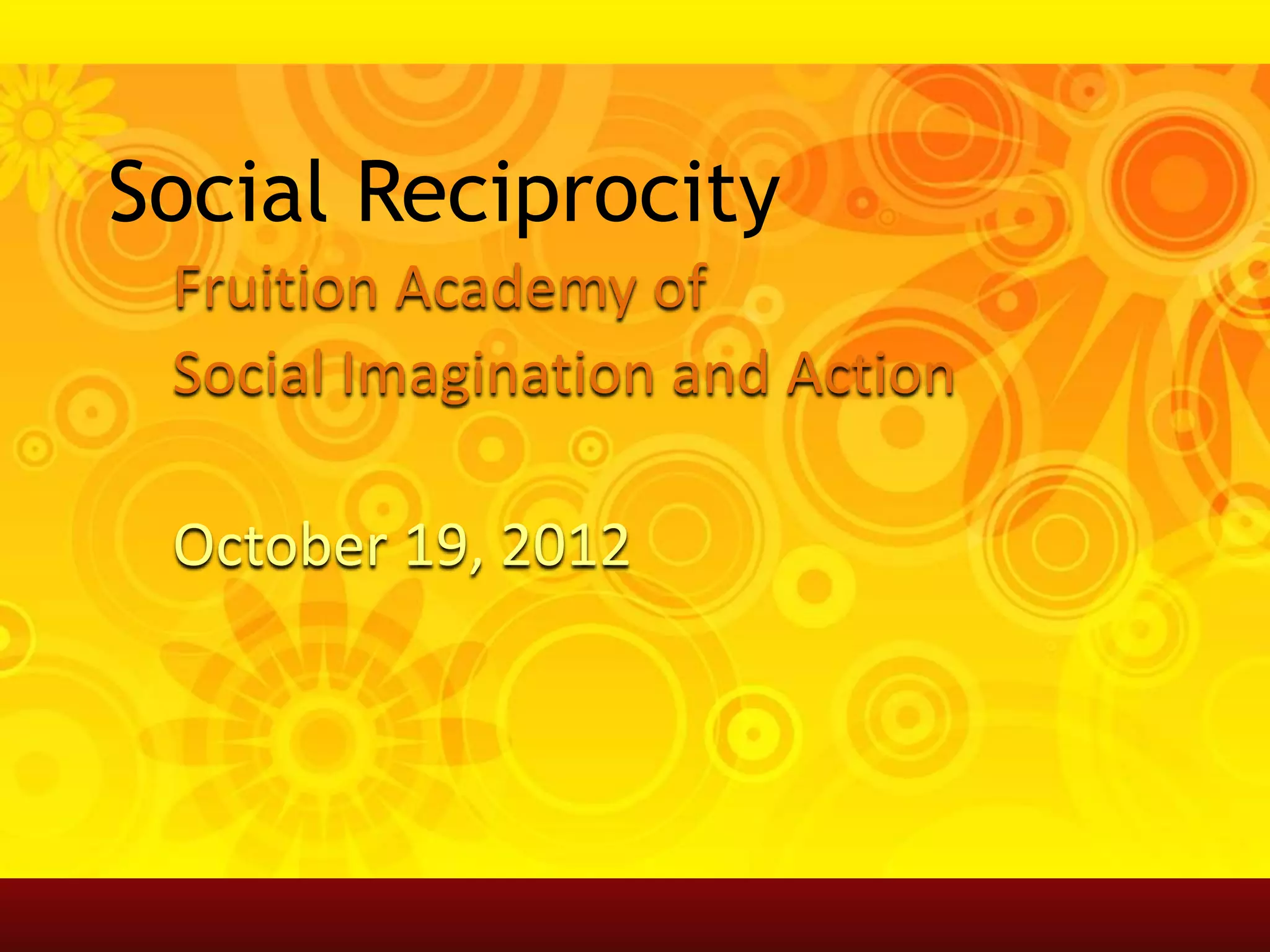 Social Reciprocity Presentation Pptx
