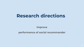 Social Recommendation a Review.pptx