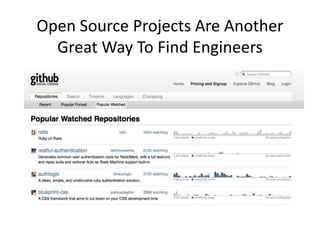Open Source Projects Are Another Great Way To Find Engineers<br />