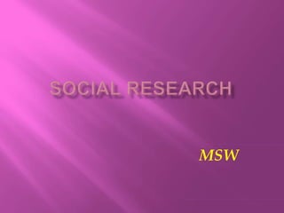 MSW
 