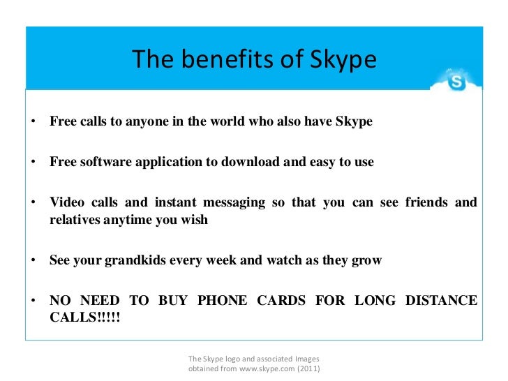 The benefits of Skype
