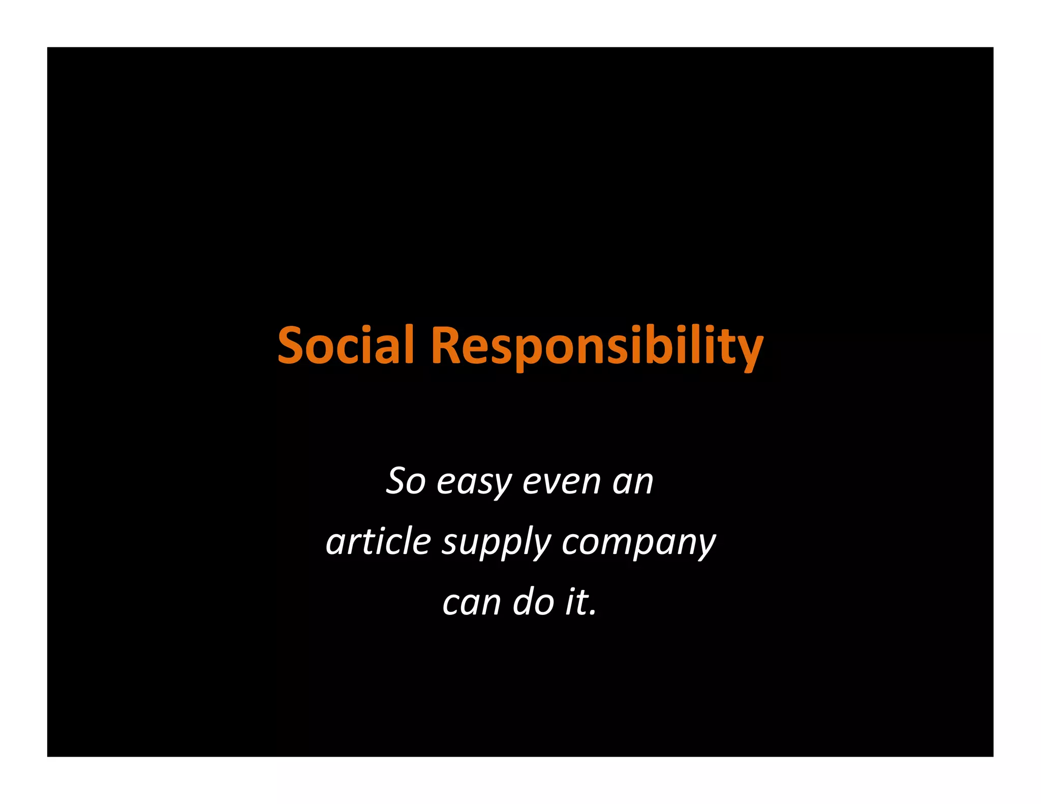 Social Responsibility - a Reprints Desk Presentation | PPT