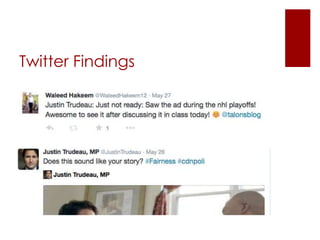 Twitter Findings
 