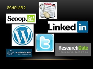 SCHOLAR 2
 