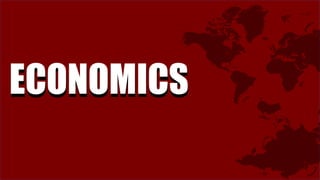 ECONOMICSECONOMICS
 