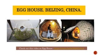EGG HOUSE. BEIJING, CHINA.
Check out this video on Egg House - https://youtu.be/lmXQ862y6uA
 