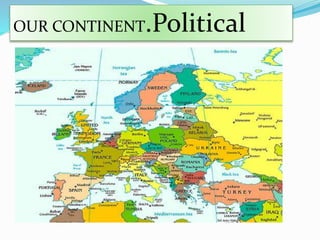 OUR CONTINENT.Political