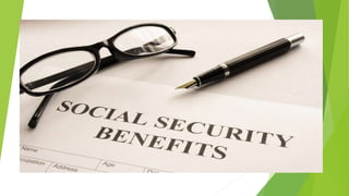 Social security
 