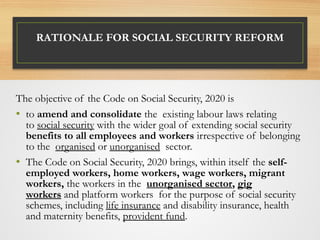 Social Security Code 2020 Social Security Code of Indian Labor Codes .pptx