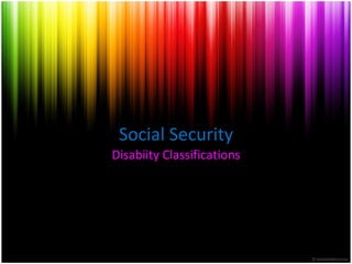 Social Security Disabiity Classifications 