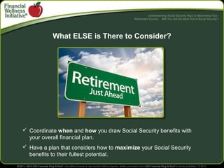 Social Security Maximization 