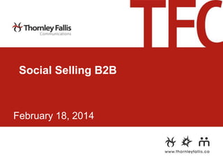 Social Selling B2B

February 18, 2014

 