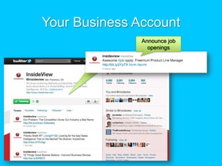 Your Business AccountAnnounce job openings