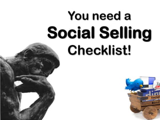 You need a Social Selling Checklist!