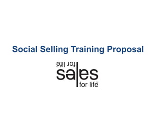 Social Selling Training Proposal
 